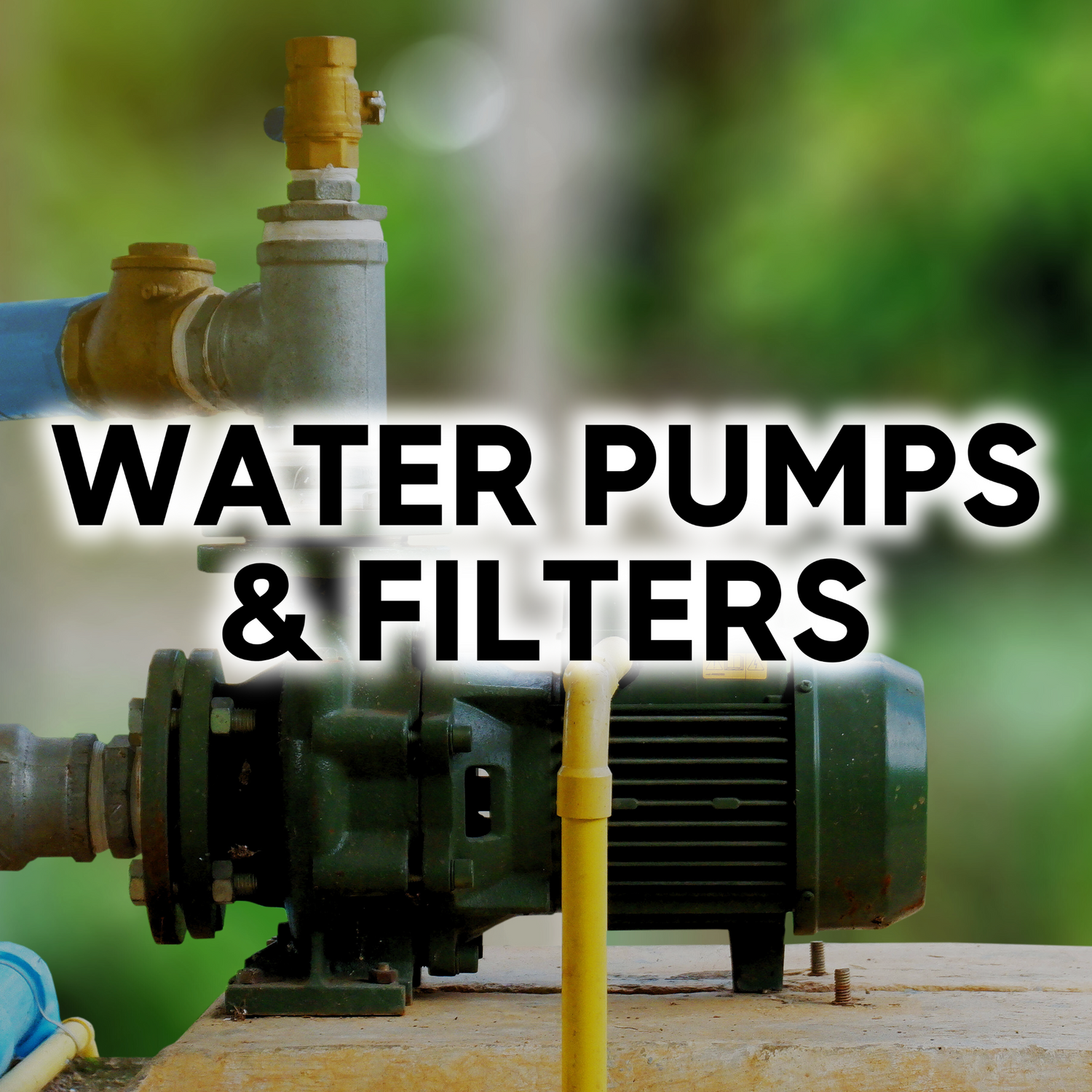 Water & Plumbing - Pumps & Filters